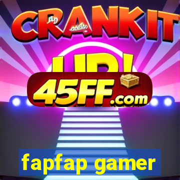 fapfap gamer